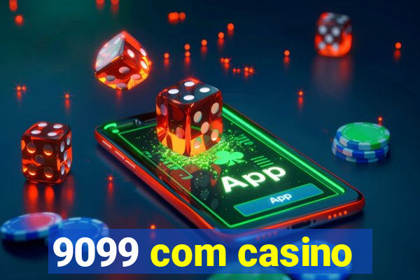 9099 com casino